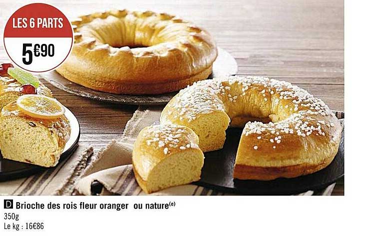 Brioche Des Rois Fleur Oranger Ou Nature