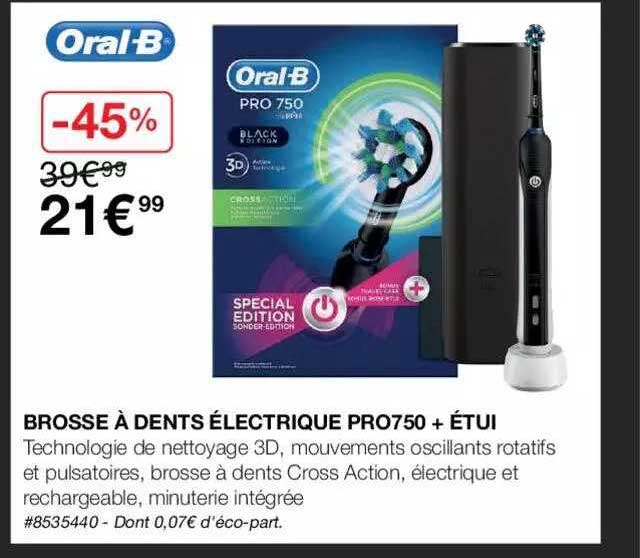 brosse à dents électrique pro750 + étui oral b