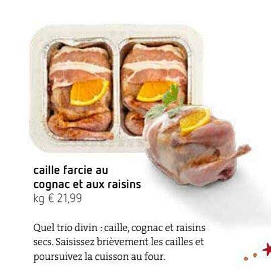 caille farcie au cognac et aux raisins