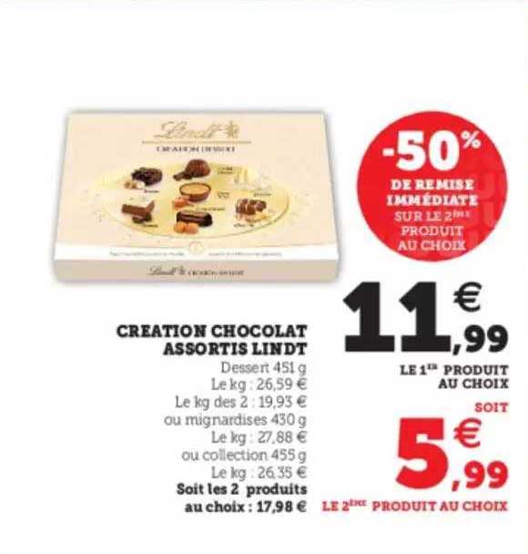 Création Chocolat Assortis Lindt -50% De Remise Immédiate Sur Le 2ème Produit Au Choix