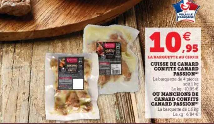 cuisse de canard confite canard passion ou manchons de canard confits canard passion