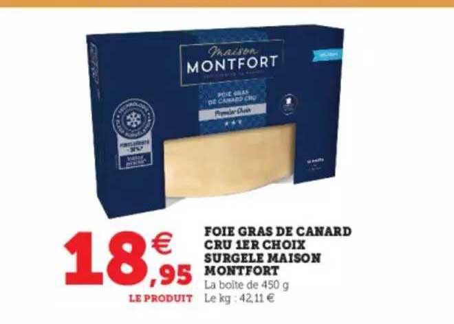 foie gras de canard cru 1er choix surgélé maison montfort