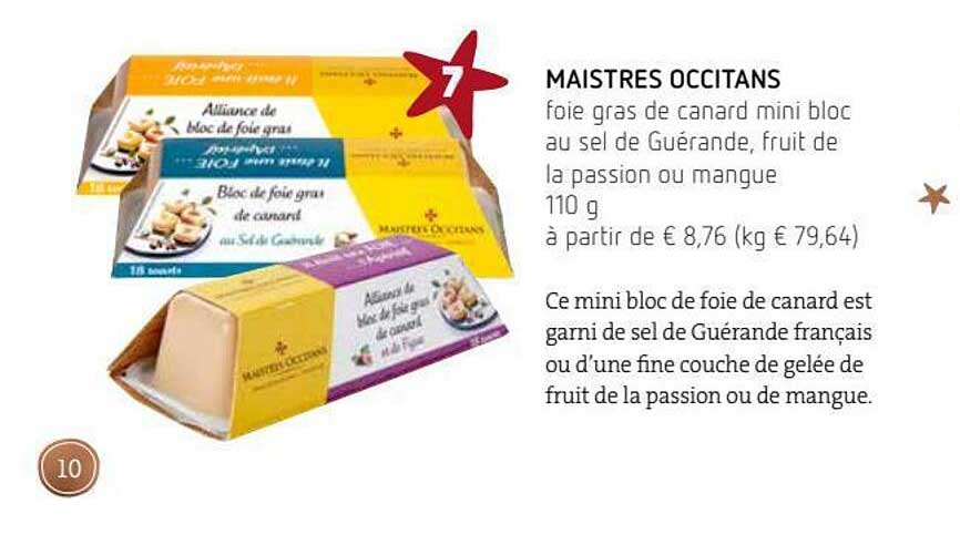 foie gras de canard mini bloc au sel de guérande, fruit de la passion ou mangue maistres occitans