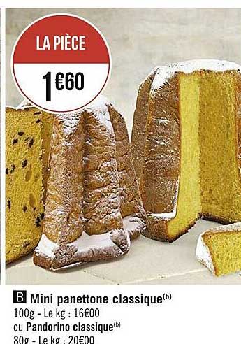 mini panettone classique ou pandorino classique