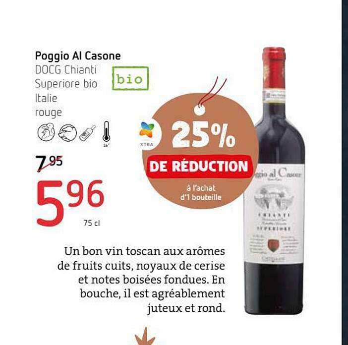 poggio al casone docg chianti superiore bio italie rouge