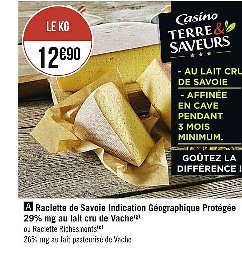 raclette de savoie indication géographique protégée 29% mg au lait cru de vache