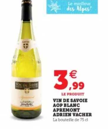 vin de savoie aop blanc apremont adrien vacher
