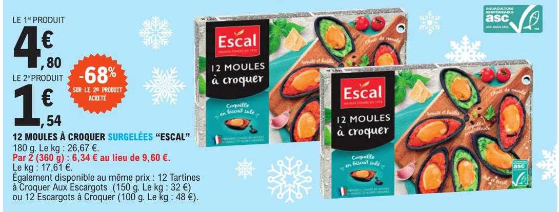 12 moules à croquer surgelées "escal"
