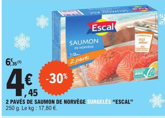 2 Pavés De Saumon De Norvège Surgelés "escal"