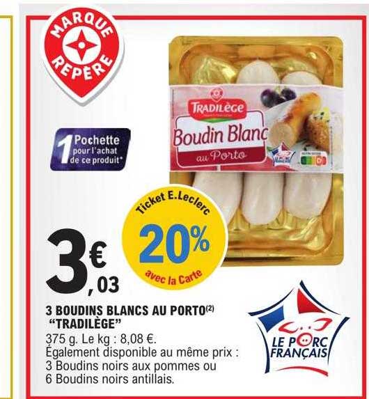 3 Boudins Blancs Au Porto "tradilège"