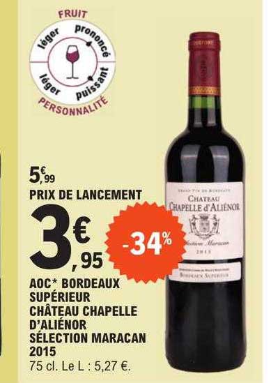 aoc bordeaux supérieur château chapelle d'aliénor sélection maracan 2015