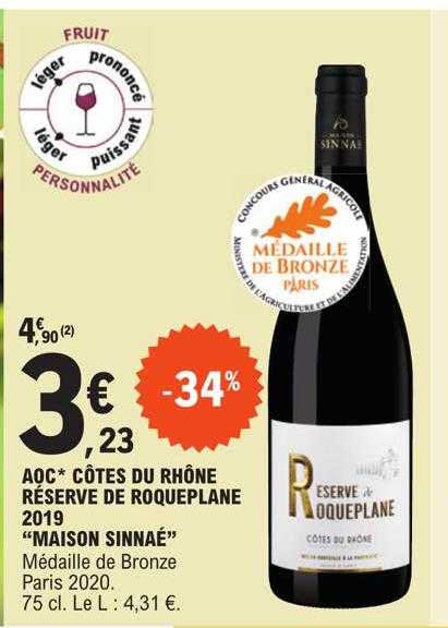 aoc côtes du rhône réserve de roqueplane 2019 "maison sinnaé"