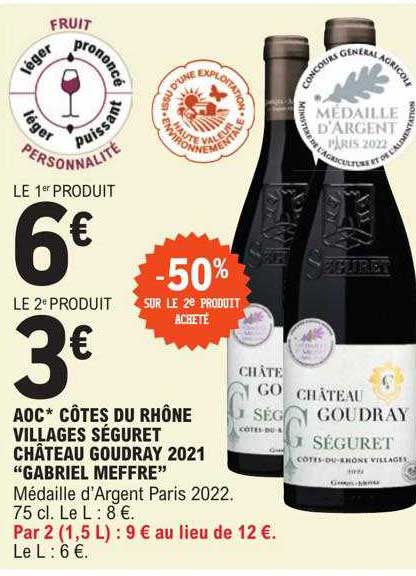aoc côtes du rhône villages séguret château goudray 2021 "gabriel meffre"