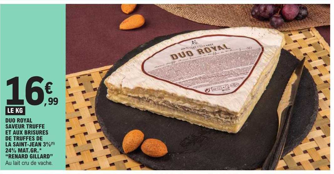 duo royal saveur truffe et aux brisures de truffes de la saint-jean 3% 24% mat. gr. "renard gillard"