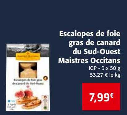 escalopes de foie gras de canard du sud-ouest maistres occitans