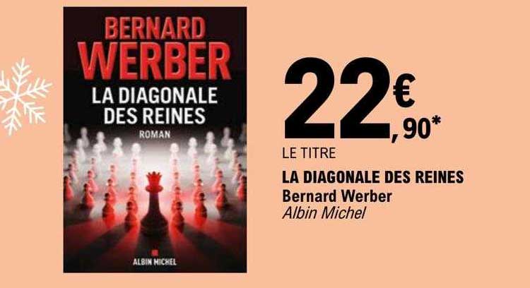la diagonale des reines - bernard werber