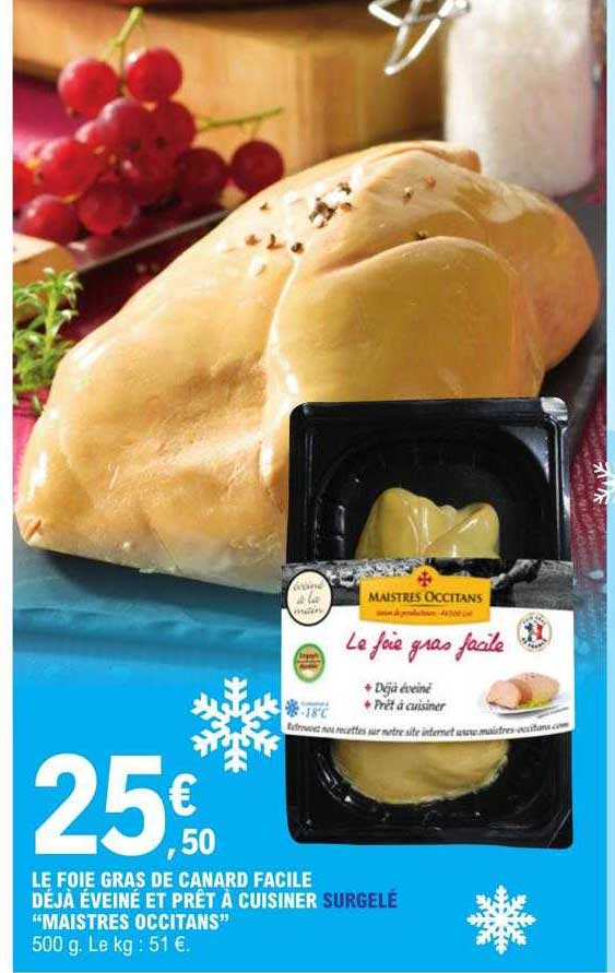 le foie gras de canard facile déjà éveiné et prêt à cuisiner surgelé "maistres occitans"