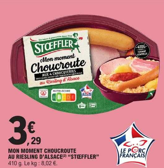 mon moment choucroute au riesling d'alsace "stoeffler"