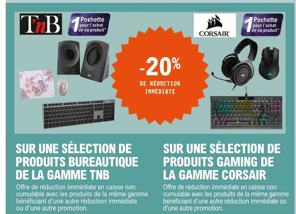 Produits Bureautique De La Gamme Tnb, Produits Gaming De La Gamme Corsair