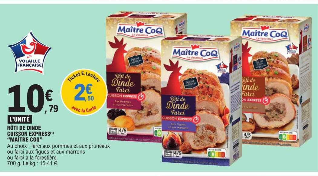 rôti de dinde cuisson express "maître coq"