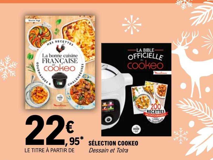 Sélection Cookeo - Dessain Et Tolra