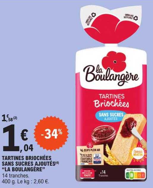 tartines briochées sans sucres ajoutés "la boulangère"