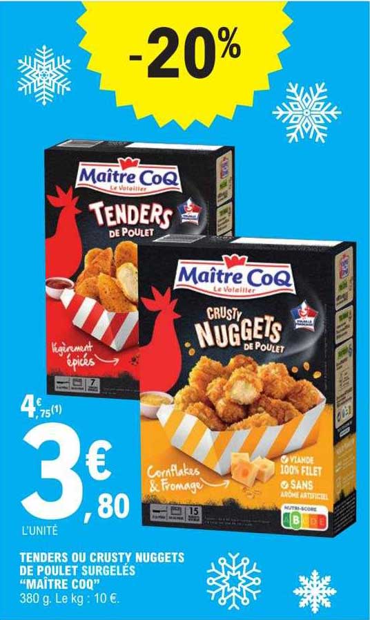 tenders ou crusty nuggets de poulet surgelés "maître coq"