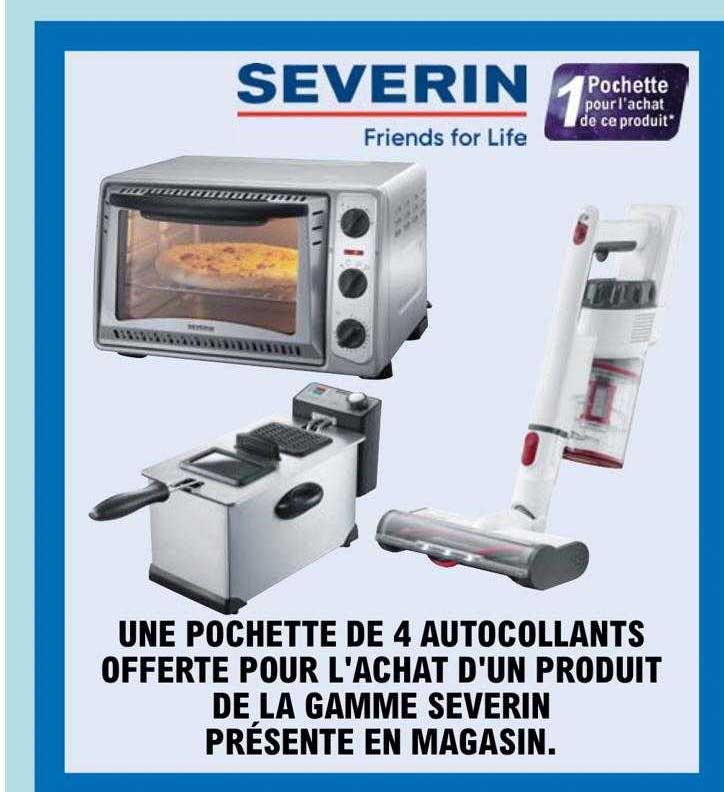 une pochette de 4 autocollants offerte pour l'achat d'un produit de la gamme severin
