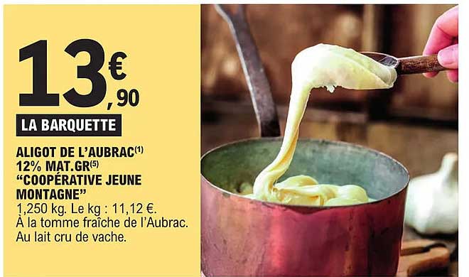 aligot de l'aubrac 12% mat.gr. "coopérative jeune montagne"