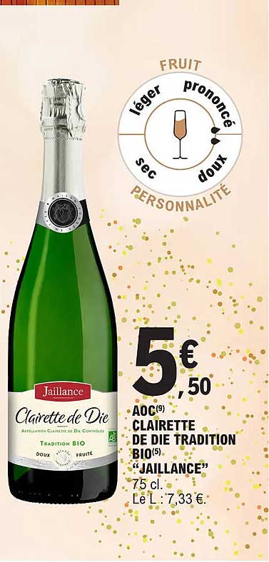 aoc clairette de die tradition bio "jaillance"