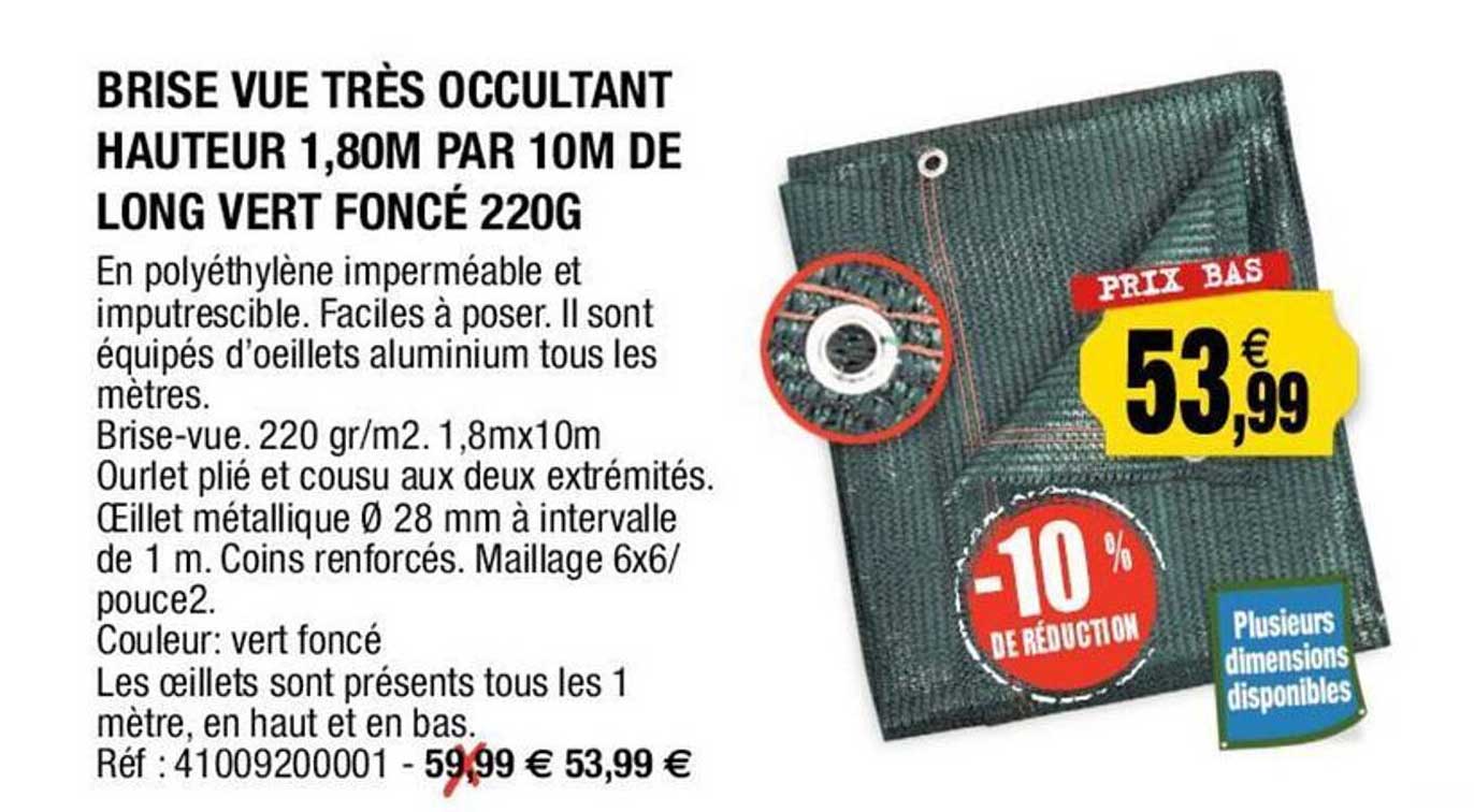 brise vue très occultant hauteur 1,80 m par 10 m de long vert foncé 220g