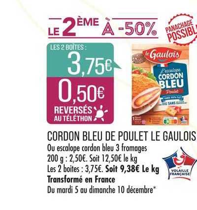 Cordon Bleu De Poulet Le Gaulois Le 2ème à -50%