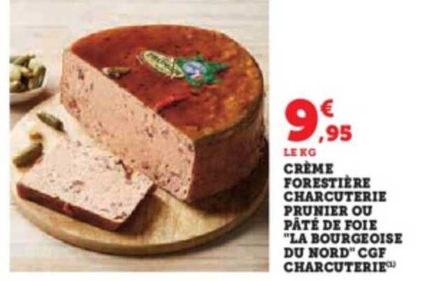 crème forestière charcuterie prunier ou pâté de foie "la bourgeoise du nord" cgf charcuterie