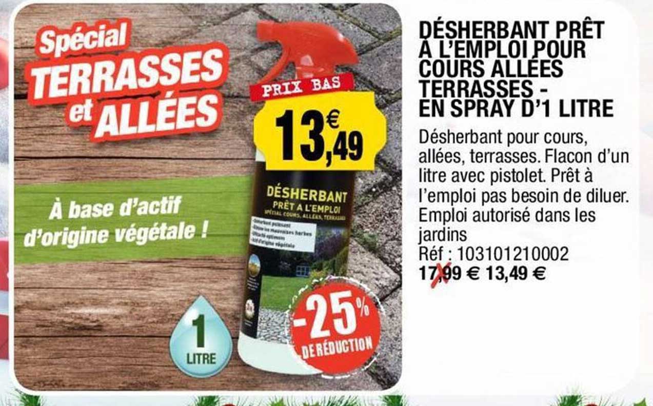 désherbant prêt à l'emploi pour cours allées terrasses en spray d'1 litre