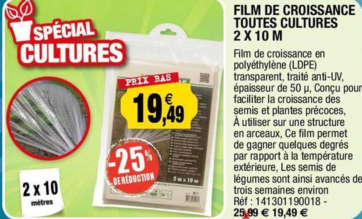 film de croissance toutes cultures 2 x 10 m