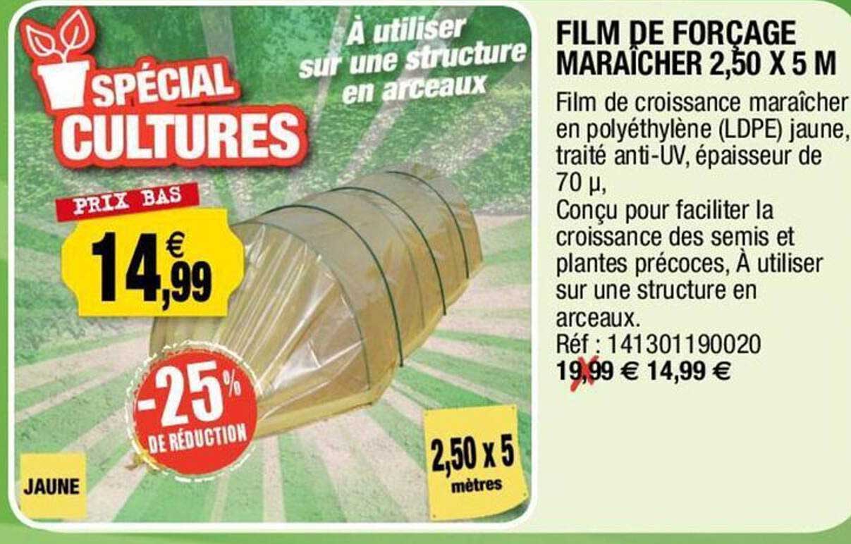 film de forçage maraîcher 2.50 x 5 m
