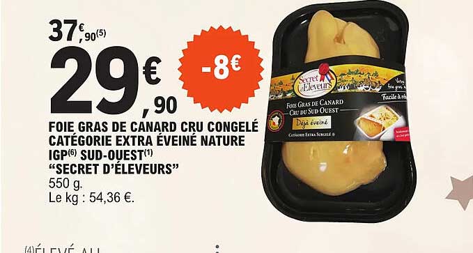 foie gras de canard cru congelé catégorie extra éveiné nature igp sud-ouest "secret d'éleveurs"