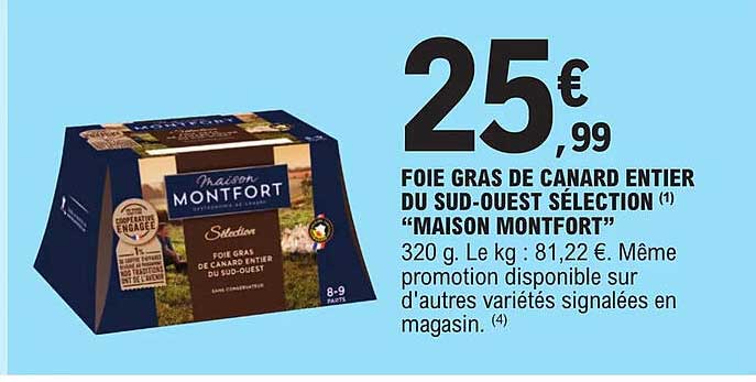 foie gras de canard entier du sud-ouest sélection "maison montfort"