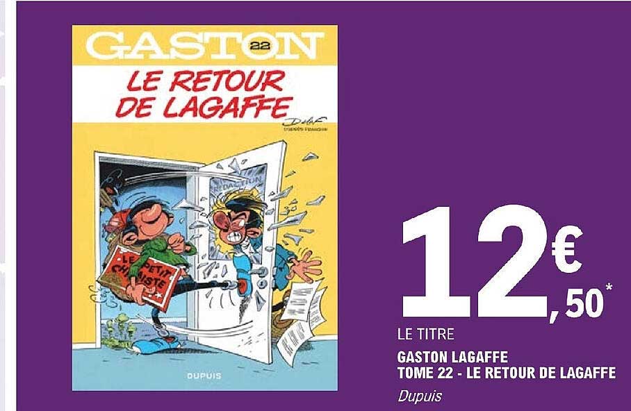 gaston lagaffe tome 22 - le retour de lagaffe