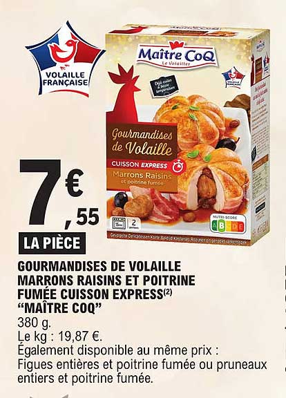 gourmandises de volaille marrons raisins et poitrine fumée cuisson express "maître coq"