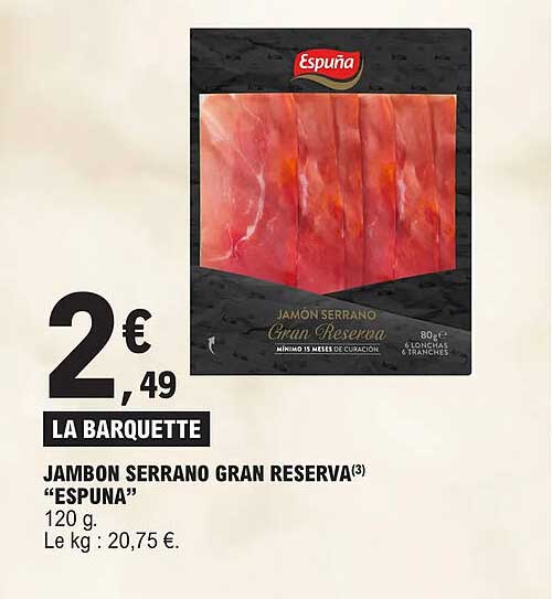 jambon serrano gran reserva "espuna"