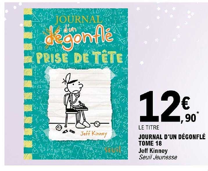 journal d'un dégonflé tome 18 - jeff kinney