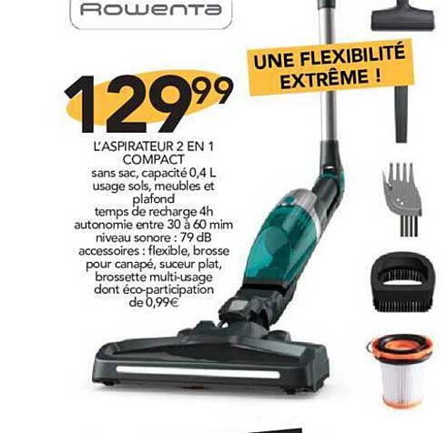 l'aspirateur 2 en 1 compact rowenta