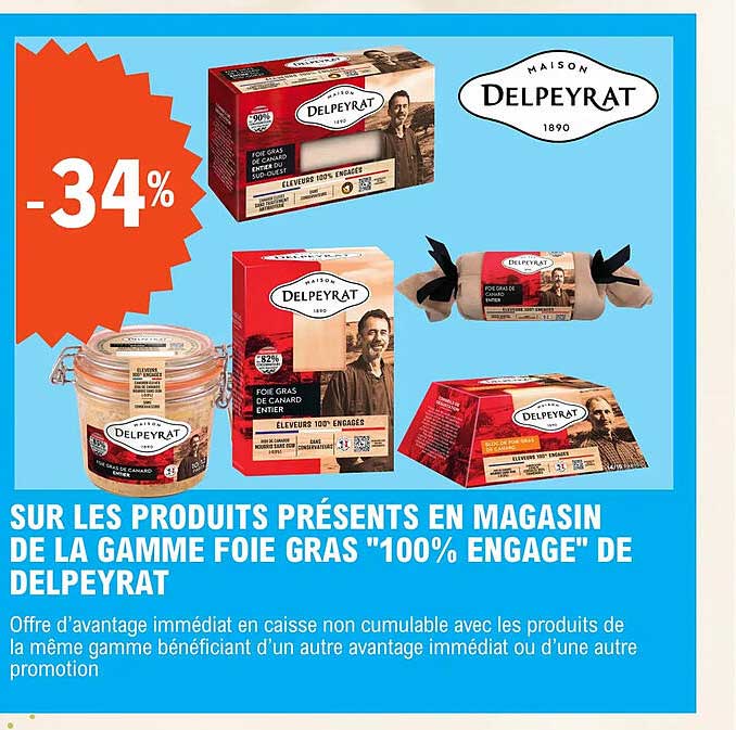 La Gamme Foie Gras "100% Engagé" De Delpeyrat