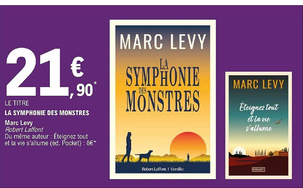 la symphonie des monstres marc levy