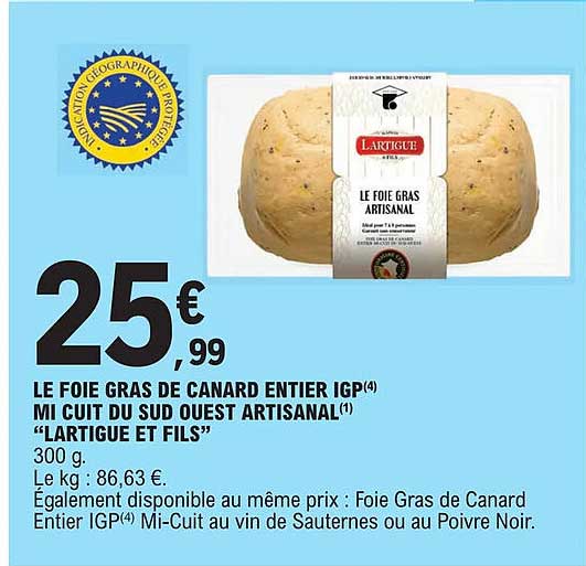 le foie gras de canard entier igp mi cuit du sud ouest artisanal "lartigue et fils"