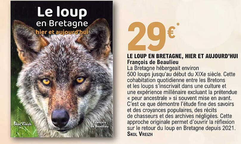 le loup en bretagne, hier et aujhourd'hui - françois de beaulieu