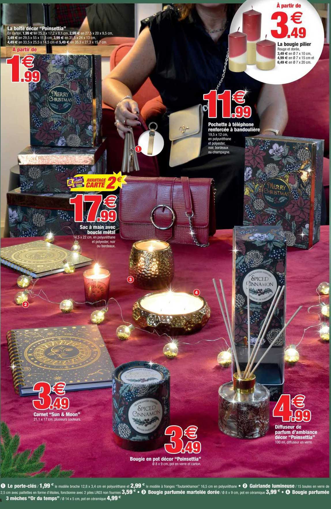 le porte-clés, guirlande lumineuse, bougie parfumée martelée dorée, bougie parfumée 3 mèches "or du temps", carnet "sun & moon", bougie en pot décor "poinsettia", diffuseur de parfum d'ambiance décor