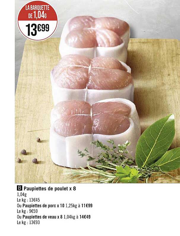 Paupiettes De Poulet X 8 Ou Paupiettes De Porc X 10 Ou Paupiettes De Veau X 8