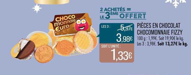 pièces en ch ocolat chocomonnaie fizzy 2 achetés = le 3ème offert